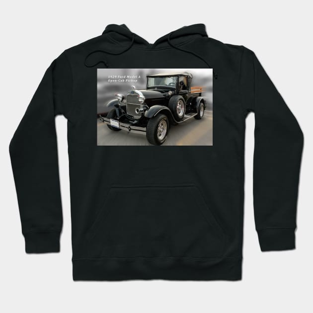 1929 Model A Ford Truck 2 Hoodie by Robert Alsop